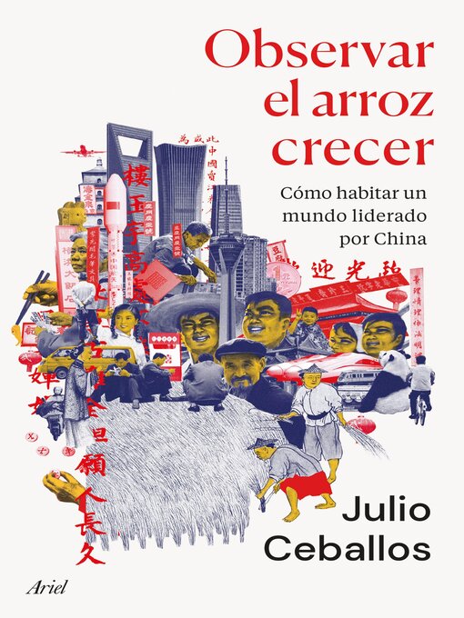 Title details for Observar el arroz crecer by Julio Ceballos - Available